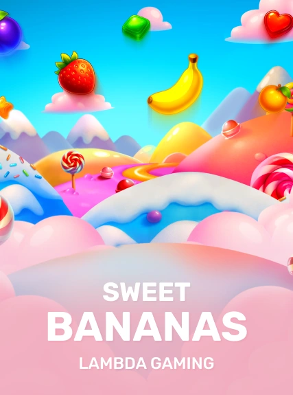 Sweet Bananas