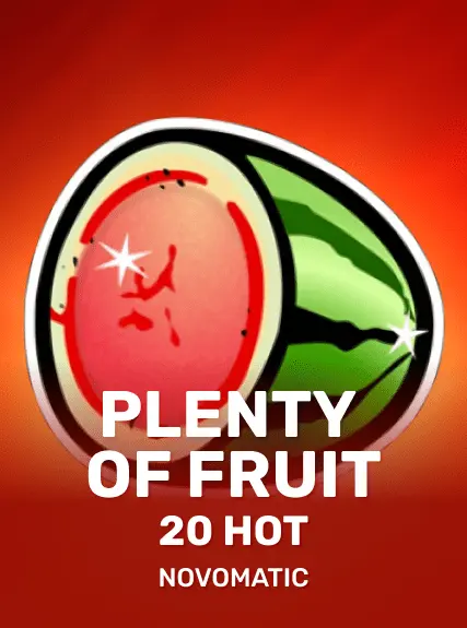 Plenty of Fruit 20 Hot