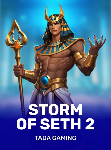 Storm of Seth 2