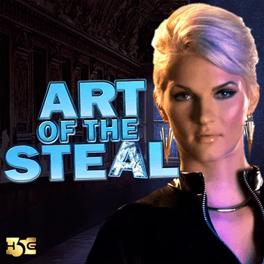 Art of the Steal