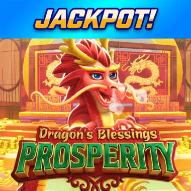 Dragon's Blessings Prosperity JACKPOT