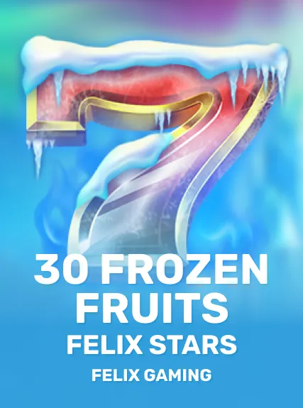 30 Frozen Fruits Felix Stars game tile