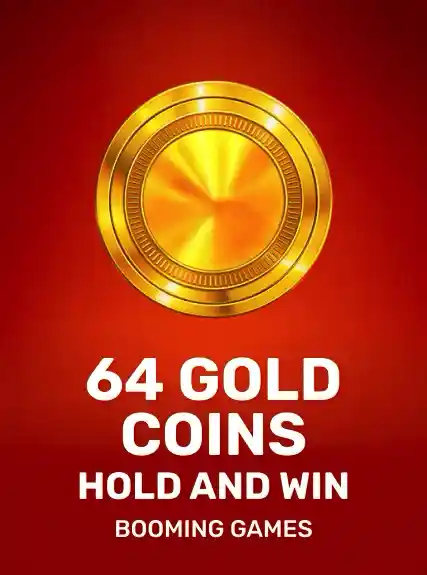 64 Gold Coins Hold and Win game tile