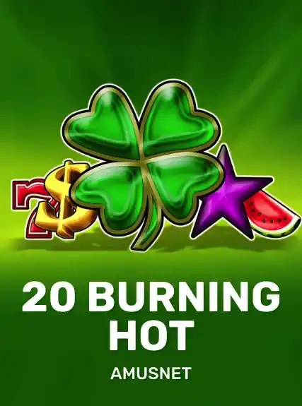 20 Burning Hot game tile