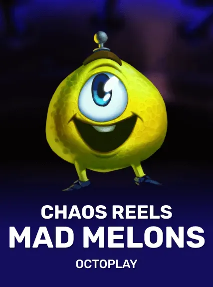 Mad Melons Chaos Reels game tile