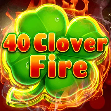 40 Clover Fire game tile