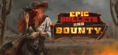 Epic Bullets & Bounty game tile
