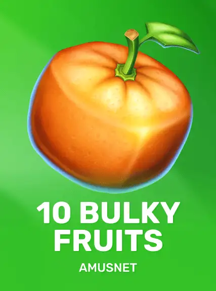 10 Bulky Fruits game tile