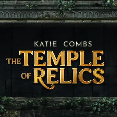 Katie Combs: The Temple Of Relics