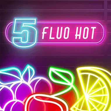 5 Fluo Hot