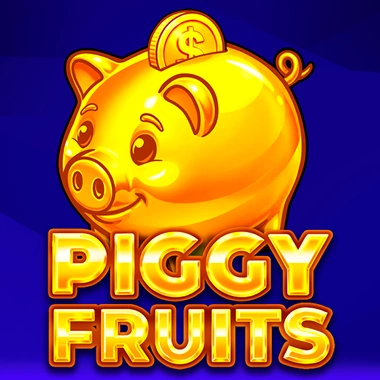 Piggy Fruits