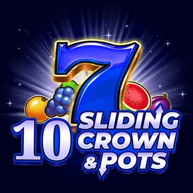 10 Sliding Crown & Pots