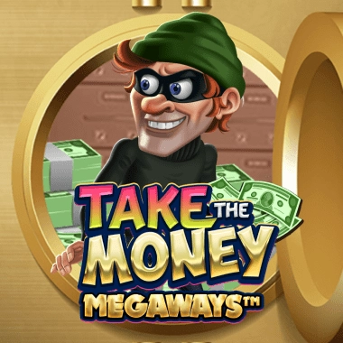 Take The Money Megaways