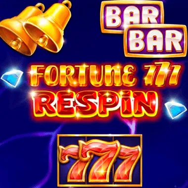 Fortune 777 Respin