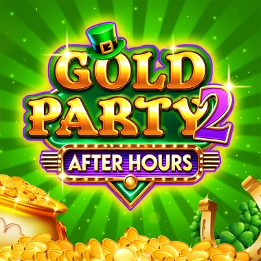Gold Party 2 - After Hours