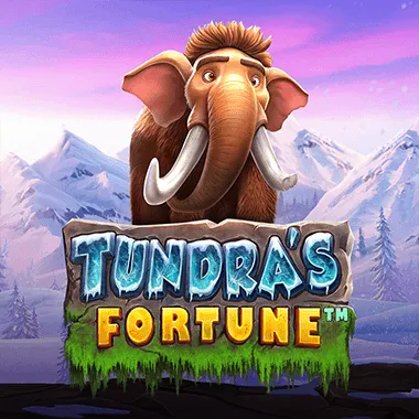 Tundra’s Fortune