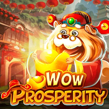 Wow Prosperity
