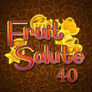 Fruit Salute 40