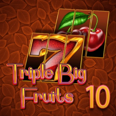 Tripple Big Fruits 10
