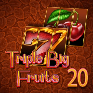 Tripple Big Fruits 20