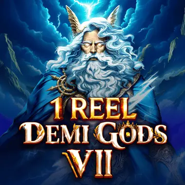 1 Reel - Demi Gods VII