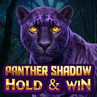 Panther Shadow - Hold & Win